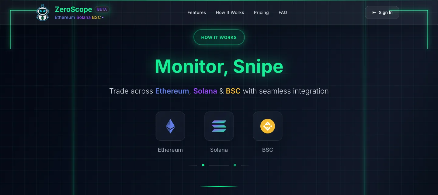 Η ιστοσελίδα zeroscope.xyz: «Monitor, Snipe» και τα τρία δίκτυα που υποστηρίζει, Ethereum, Solana και BSC.